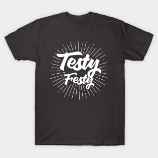 Testy Festy T-Shirt